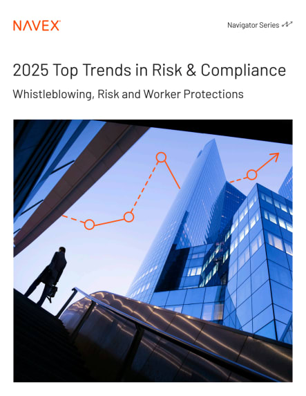 2025 Top Trends in Risk & Compliance: Whistleblowing, Risk and Worker Protections 
