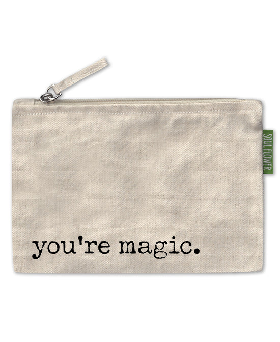You're Magic Large Zipper Pouch - Magic Pouch | Organic Pouches | Soul Flower